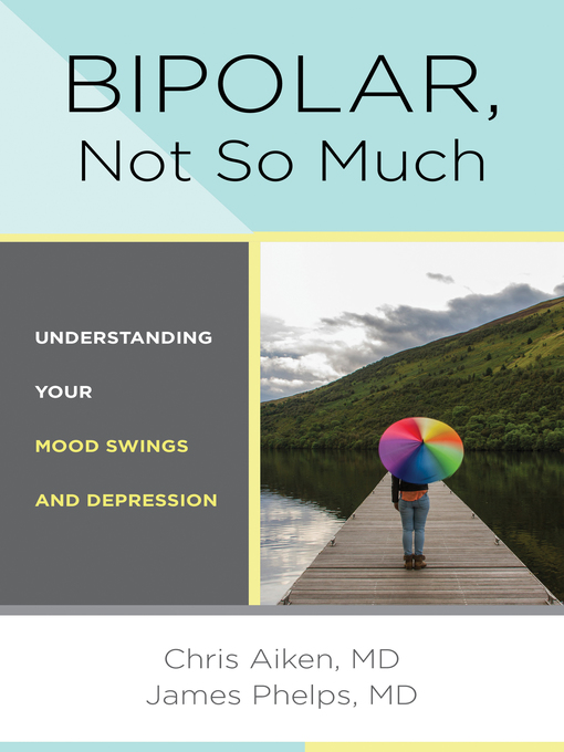 Title details for Bipolar, Not So Much by Chris Aiken - Available